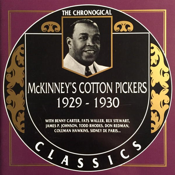 McKinney's Cotton Pickers – 1929-1930 (1992, CD) - Discogs