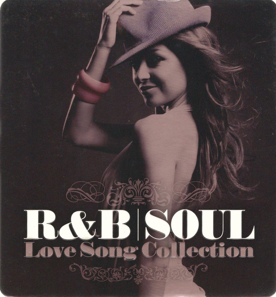 R&B/Soul Love Song Collection (2009, CD) - Discogs