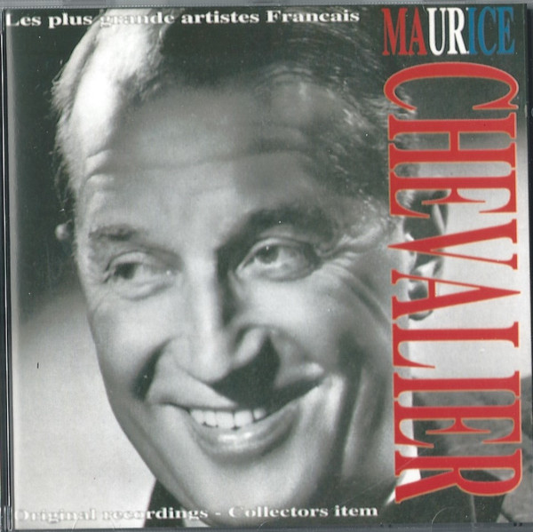 descargar álbum Maurice Chevalier - Les Plus Grand Artistes Français Maurice Chevalier