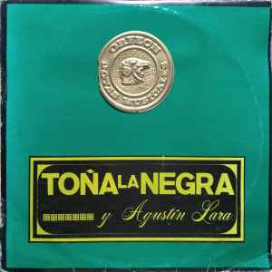 Toña La Negra - Toña la Negra y Agustín Lara album cover