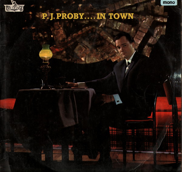 P. J. PROBY☆P. J. Proby In Town UK Liber-