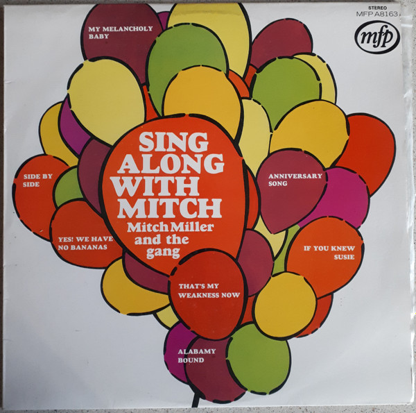 Mitch Miller And The Gang - Happy Times!‒Sing Along With Mitch