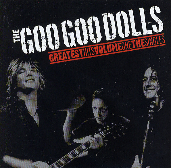 The Goo Goo Dolls – Greatest Hits Volume One: The Singles (2022