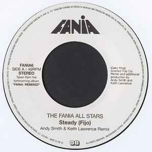 The Fania All Stars* / Ralfi Pagan - Steady (Fijo) / Didn't Want To Have To Do It