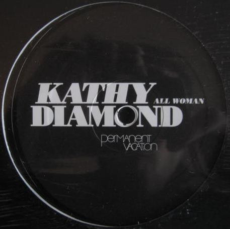 Kathy Diamond - All Woman | Releases | Discogs