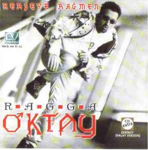 Ragga Oktay - Her Şeye Rağmen album cover