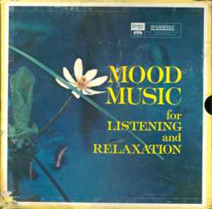 Mood Music For Listening And Relaxation (1963, Vinyl) - Discogs