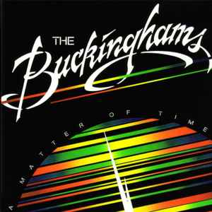 The Buckinghams - A Matter Of Time album cover