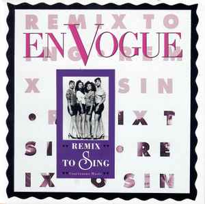 En Vogue - Remix To Sing album cover