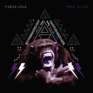 Pigeon Hole - Chimp Blood album cover