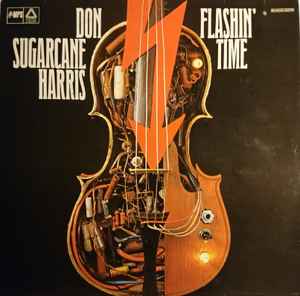 Don "Sugarcane" Harris - Flashin' Time album cover
