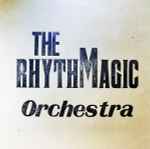 Cover of The Rhythmagic Orchestra, 2010, Vinyl