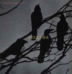 Indochine - 7000 Danses album cover