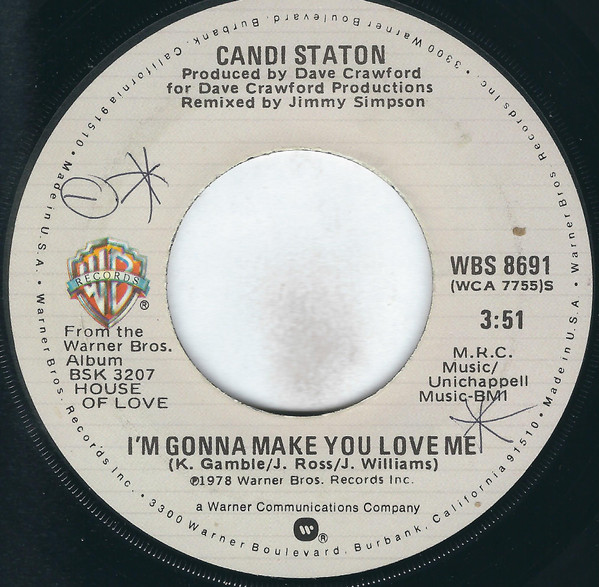 Candi Staton – I'm Gonna Make You Love Me / Honest I Do Love You