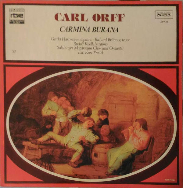 ladda ner album Carl Orff, Gerda Hartmann, Richard Brünner, Rudolf Knoll, Salzburger Mozarteum Chor Und Orchester, Kurt Prestel - Carmina Burana