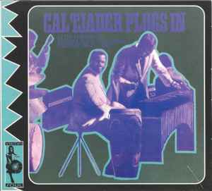 The Cal Tjader Quintet – Cal Tjader Plugs In (2003, CD) - Discogs