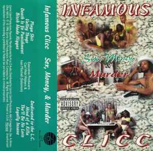 The Infamous Clicc - Sex, Money, & Murder album cover