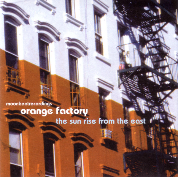 Orange Factory – The Sun Rise From The East (2003