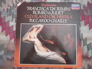 Tchaikovsky - Cleveland Orchestra, Riccardo Chailly – Francesca Da