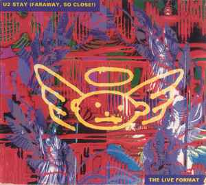 U2 - Stay (Faraway, So Close!) - The Live Format album cover