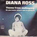 Cover of Theme From Mahogany - Do You Know Where You're Going To, 1976, Vinyl