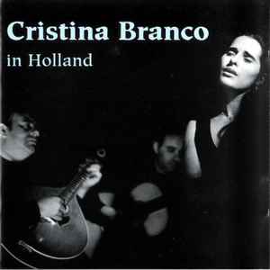 Cristina Branco - In Holland album cover