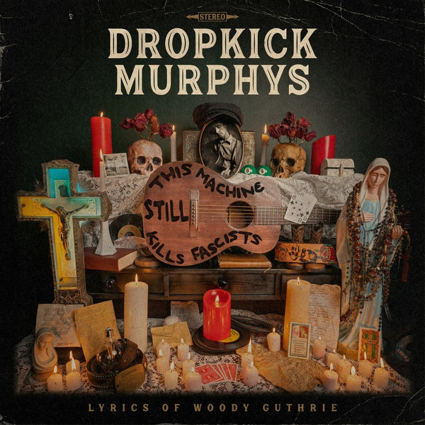 Dropkick Murphys I Wish You Were Here 