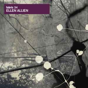 Fabric 34 - Ellen Allien