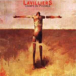 Champs du possible / Bernard Lavilliers, chant & guit. Pascal Arroyo, arr. & guit. b & claviers | Lavilliers, Bernard (1946-....). Chant & guit.