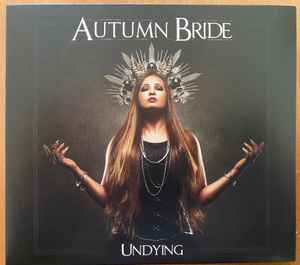 Autumn Bride - Undying album cover