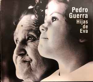 Pedro Guerra - Hijas De Eva