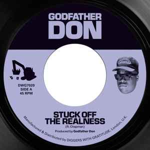 Stuck Off The Realness  - Godfather Don