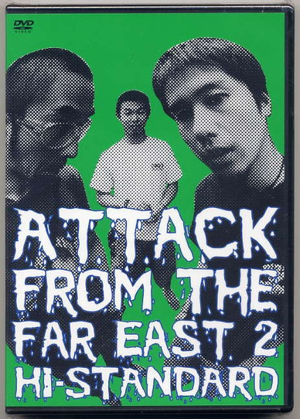 Hi-Standard – Attack From The Far East 2 (2002, DVD) - Discogs