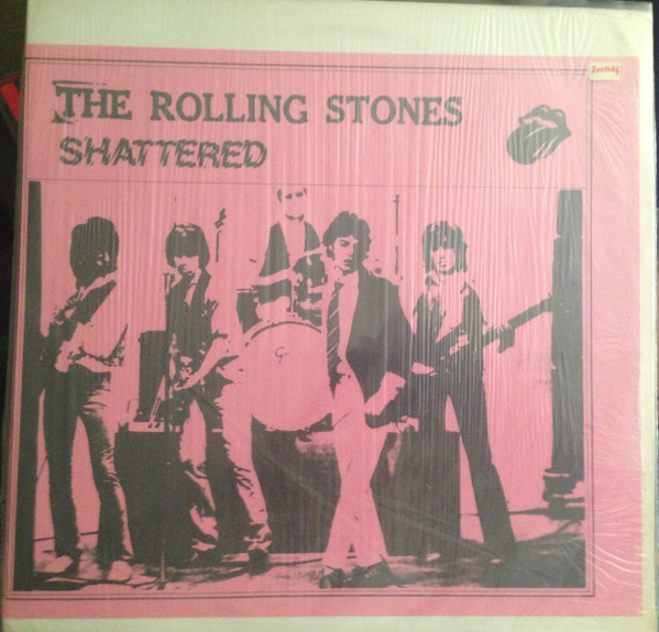 The Rolling Stones – Shattered (1978, Vinyl) - Discogs