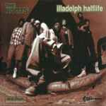 The Roots - Illadelph Halflife | Releases | Discogs