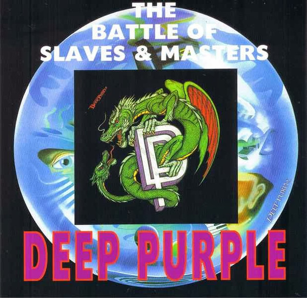 Deep Purple – The Battle Of Slaves And Masters (CD) - Discogs