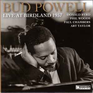 Bud Powell – Live At Birdland 1957 (2013, CD) - Discogs