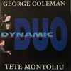 George Coleman & Tete Montoliu - Dynamic Duo