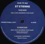 St Etienne – Only Love Can Break Your Heart (1991, Vinyl) - Discogs
