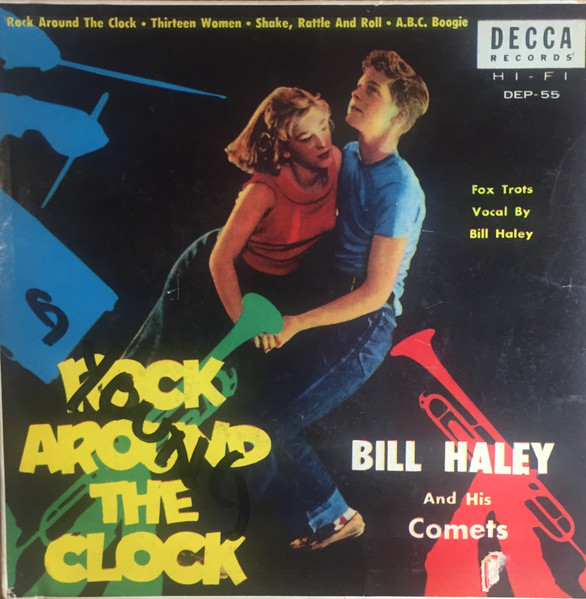 Bill Haley And His Comets = ビル・ヘイリーと彼のコメッツ – Rock 