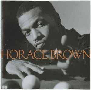 Horace Brown – Horace Brown (1996, CD) - Discogs