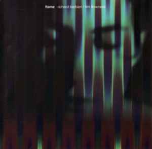 Richard Barbieri / Tim Bowness – Flame (1994, CD) - Discogs