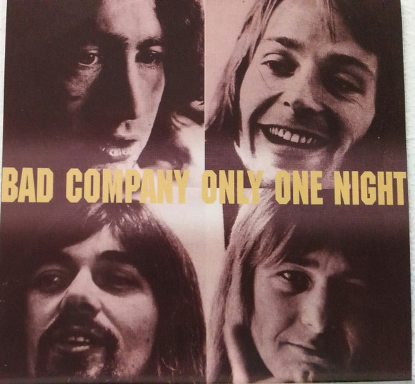 ladda ner album Bad Company - Only One Night
