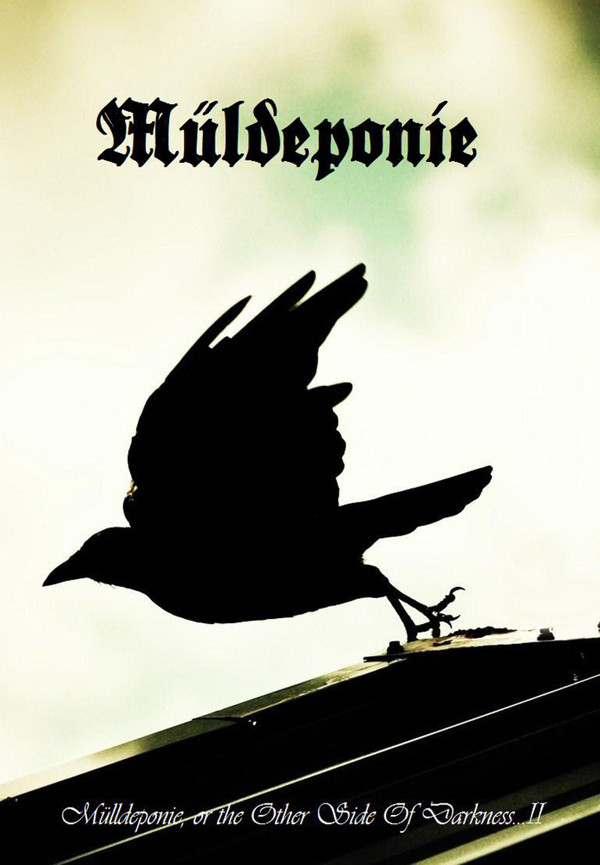 baixar álbum Müldeponie - Mülldeponie Or The Other Side Of Darkness II