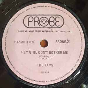 The Tams – Hey Girl Don't Bother Me / Take Away (1971, Vinyl 