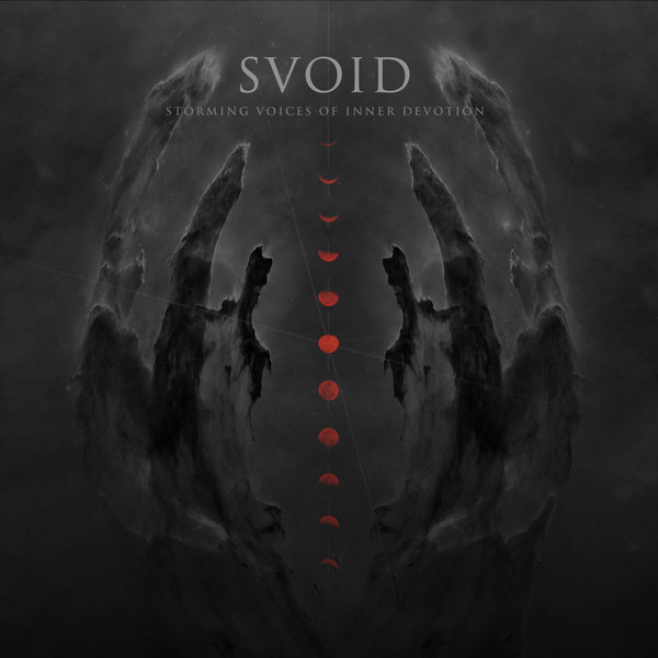 lataa albumi Svoid - Storming Voices Of Inner Devotion