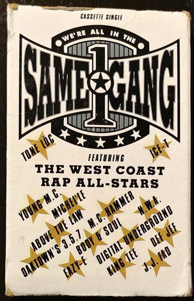 The West Coast Rap All-Stars – We're All In The Same Gang (1990 