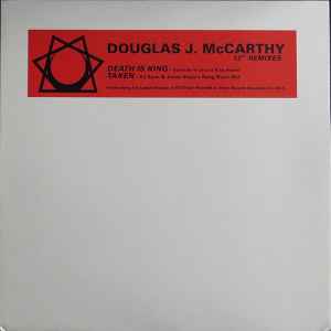 Death Is King (Remixes) - Douglas J. McCarthy