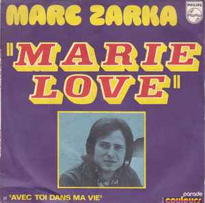 Marc Zarka – Marie Love (Vinyl) - Discogs