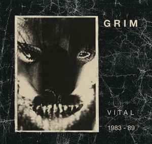 Vital 1983-89 - Grim